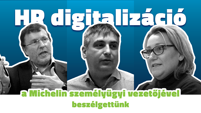 Fizikai dolgozók a digitális személyügy világában – a Michelin személyügyi vezetőjével beszélgettünk