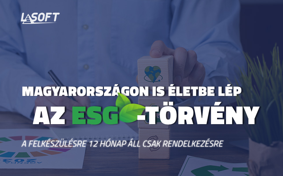 Magyarországon is életbe lép az ESG-törvény