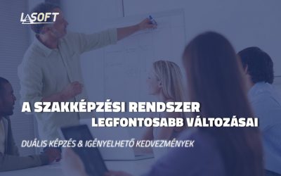 A szakképzési rendszer legfontosabb változásai