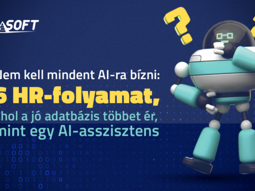 Nem kell mindent AI-ra bízni: 6 HR-folyamat, ahol a jó adatbázis többet ér, mint egy AI-asszisztens